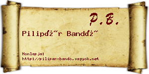Pilipár Bandó névjegykártya
